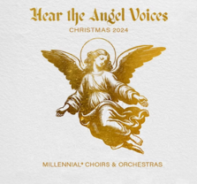 Hear the Angel Voices at Segerstrom Hall