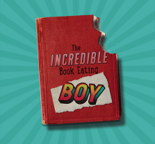 THE INCREDIBLE BOOK EATING BOY at South Coast Repertory