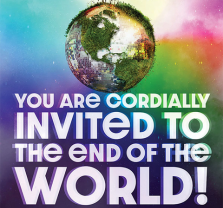 You Are Cordially Invited to the End of the World! at South Coast Repertory