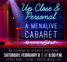 Up Close and Personal: A MenAlive Cabaret at Strut Bar and Club