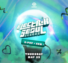 Electrik Seoul: K-Pop x EDM at Time NIghtclub Electrik Seoul: K-Pop x EDM at Time NIghtclub