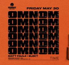 Omnom at Time Nightclub Omnom at Time Nightclub