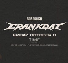 Crankdat 2025 at Time Nightclub Crankdat 2025 at Time Nightclub