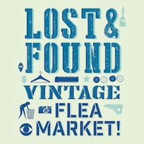 Lost & Found Vintage Flea Market March