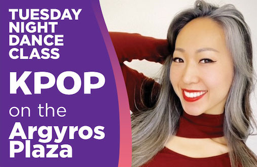 Tuesday Night Dance Class: K-pop at Argyros Plaza in Costa Mesa