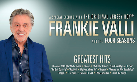 Frankie Valli & The Four Seasons at The Pacific Amphitheatre