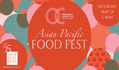 South Coast Plaza's Asian Pacific Food Fest in Costa Mesa