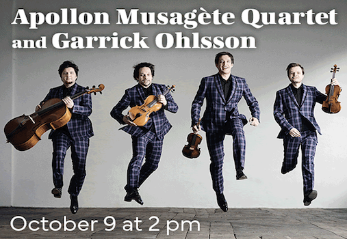 Apollon Musagète Quartet and Garrick Ohlsson