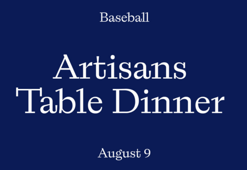 OCMA Artisans Table Dinner: Baseball