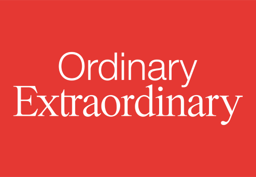 Ordinary Extraordinary at OCMA